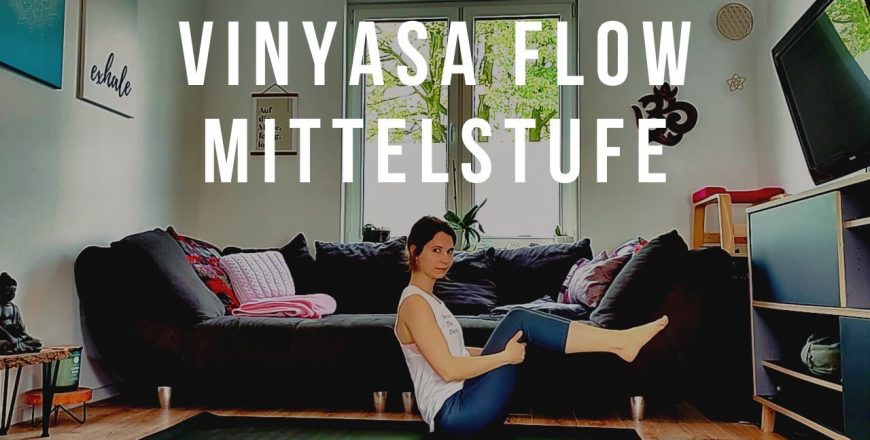 Kurs Cover - Video Klasse - Vinyasa Flow Mittelstufe